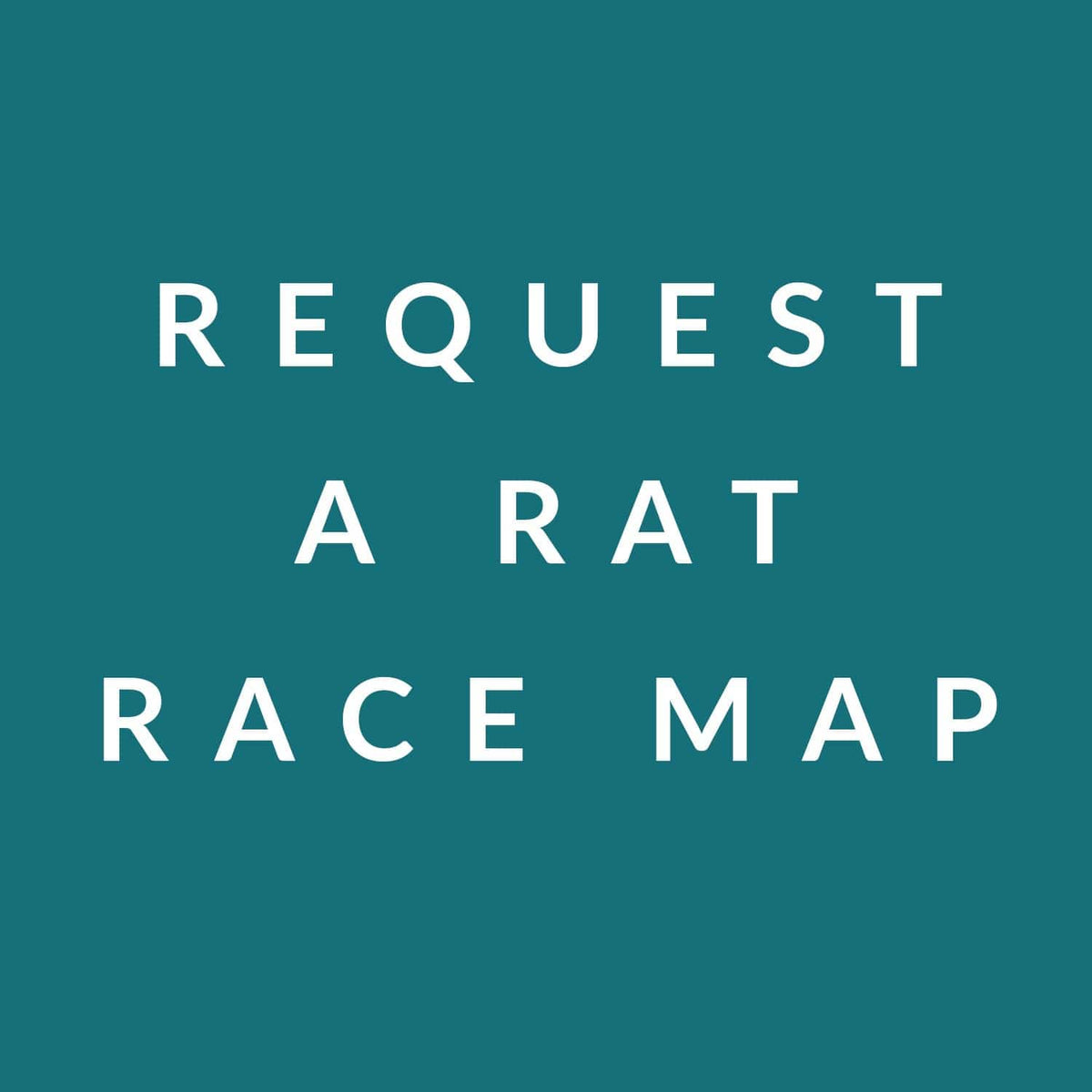 Maps 0 Rats Request a Rat Race Map